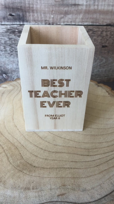 Personalised Wooden Pen Pot - Best Teacher