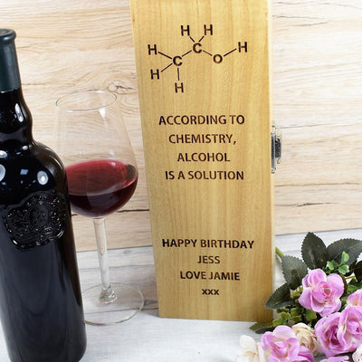 Personalised Wine Box - Alcohol Is A Solution