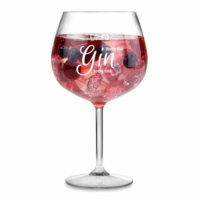 Personalised Gin Glass - Gin To My Tonic